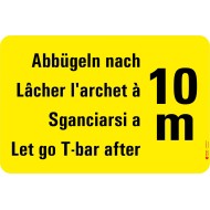 7303 A Warntafel Abbügeln nach 10 m