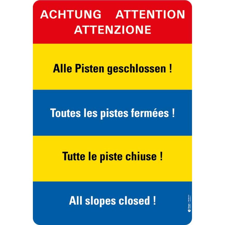 7420 S Warnkleber Alle Pisten geschlossen