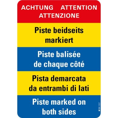 7409 A Warntafel Piste beidseitig markiert