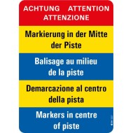 7408 A Warntafel Markierung Mitte Piste